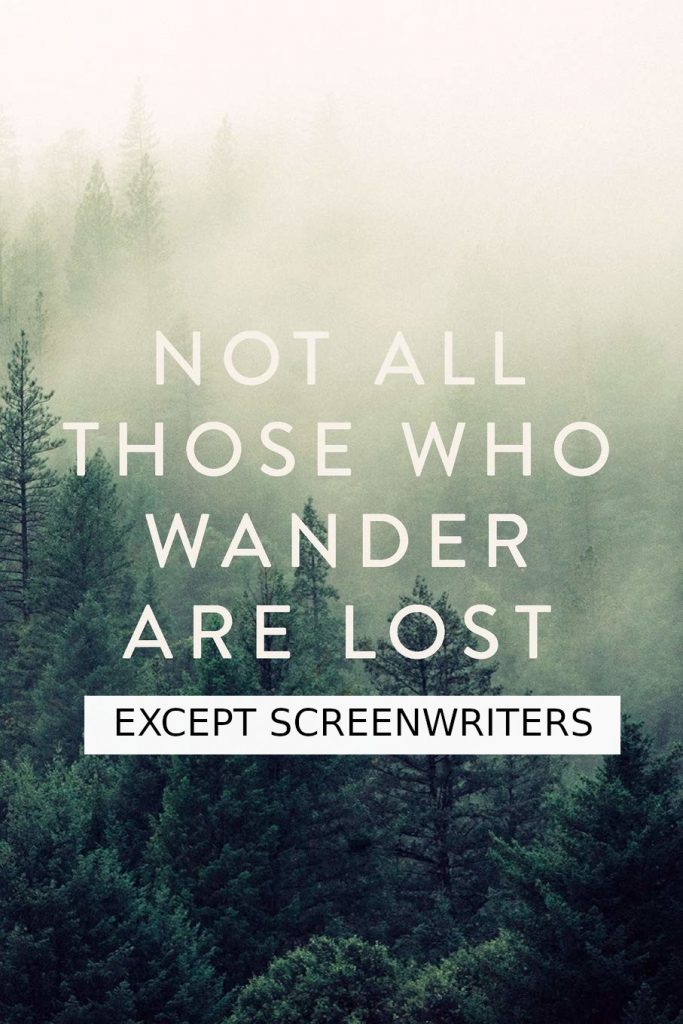 screenwriter without a plan
